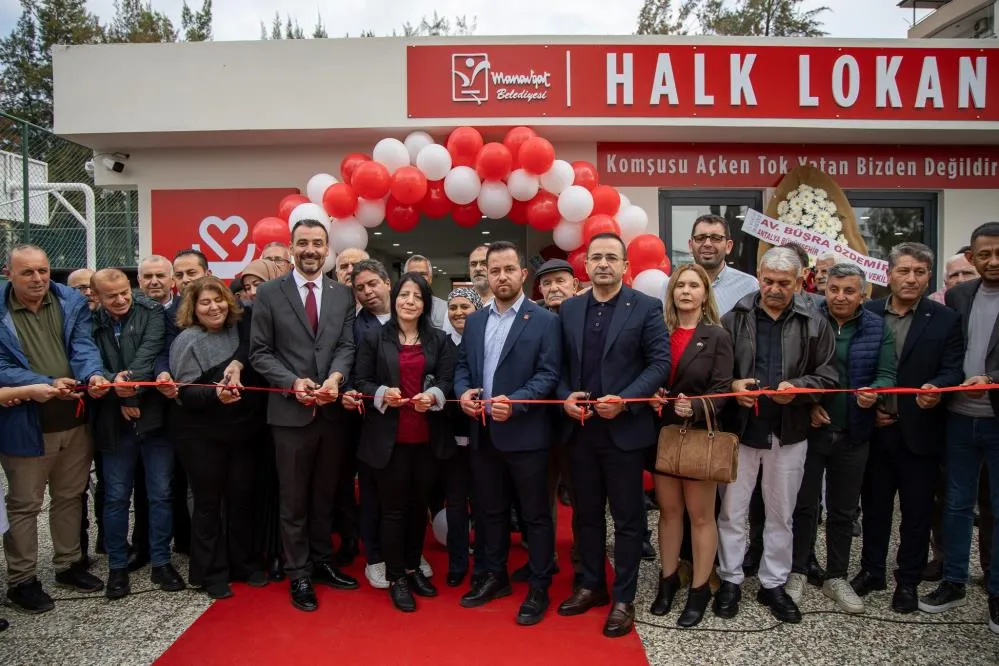 MANAVGAT’TA 2. HALK LOKANTASI HİZMETE AÇILDI